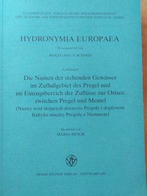 Die Namen der stehenden Gewässer im Zuflussgebiet des Pregel und im Einzugsbereich der Zuflüsse zur Ostsee zwischen Pregel und Memel / Nazwy wod stojacych […]