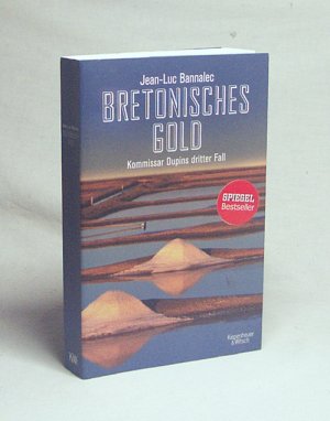 gebrauchtes Buch – Jean-Luc Bannalec – Bretonisches Gold : Kommissar Dupins dritter Fall / Jean-Luc Bannalec