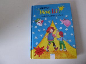 gebrauchtes Buch – Knister – Hexe Lilli und der Zirkuszauber. Mit echten Zirkustricks. Hardcover