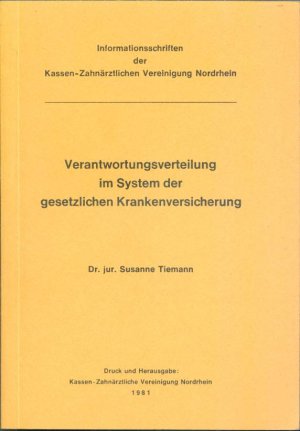 Verantwortungsverteilung im System der gesetzlichen Krankenversicherung