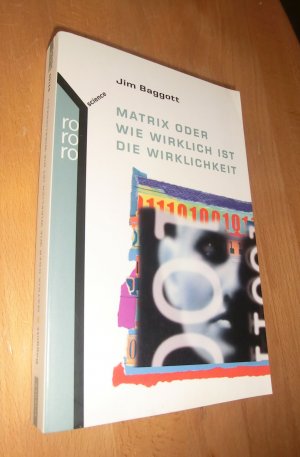 gebrauchtes Buch – Jim Bagott – Matrix oder wie wirklich ist die Wirklichkeit