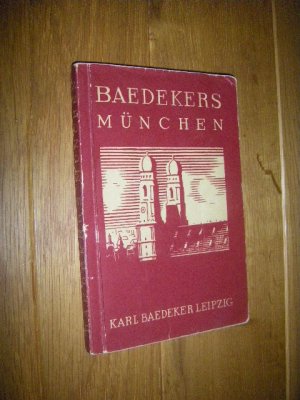 München und Umgebung, Augsburg. Handbuch für Reisende