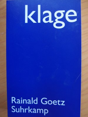 gebrauchtes Buch – Rainald Goetz – Klage