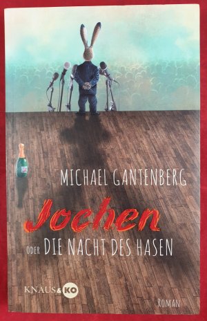 gebrauchtes Buch – Michael Gantenberg – Jochen oder Die Nacht des Hasen