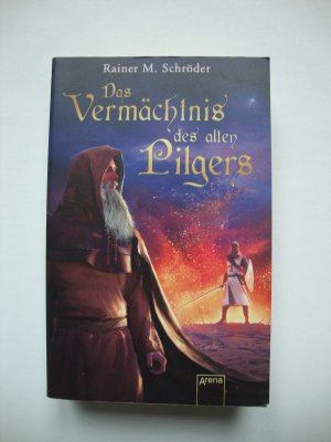 Das Vermächtnis des alten Pilgers