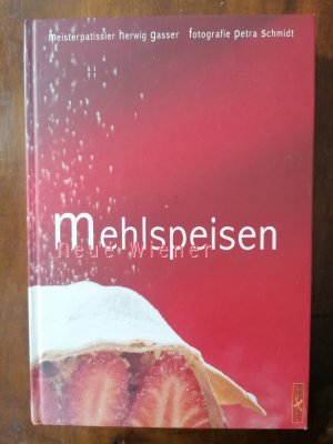 Neue Wiener Mehlspeisen.