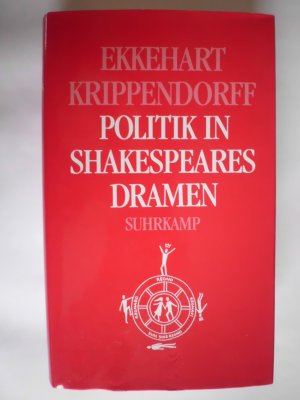 gebrauchtes Buch – Ekkehart Krippendorff – Politik in Shakespeares Dramen