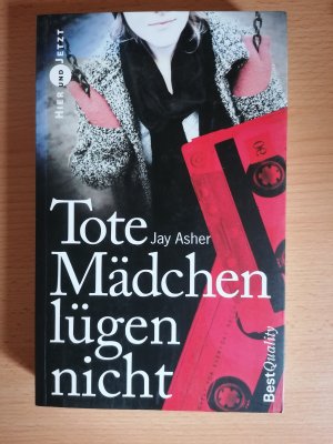 gebrauchtes Buch – Jay Asher – Tote Mädchen lügen nicht