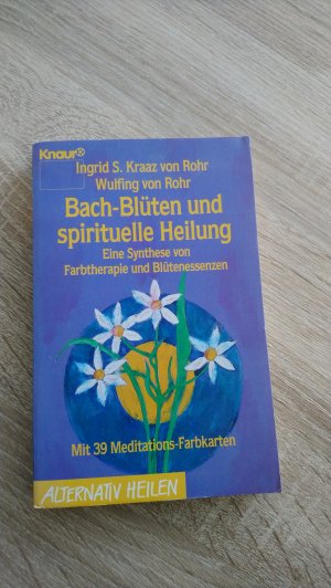 Bachblüten und spirituelle Heilung