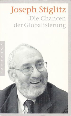 gebrauchtes Buch – Joseph Stiglitz – Die Chancen der Globalisierung