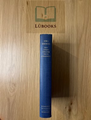 antiquarisches Buch – Origenes und Rolf Gögler – Das Evangelium nach Johannes. Origenes. Menschen der Kirche in Zeugnis und Urkunde - 4. Band