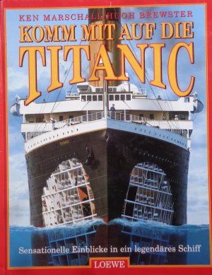 gebrauchtes Buch – Hugh Brewster – Komm mit auf die Titanic