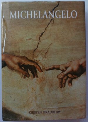 gebrauchtes Buch – Kirsten Bradbury – Michelangelo.