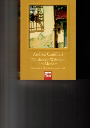 gebrauchtes Buch – Andrea Camilleri – Die dunkle Wahrheit des Mondes - Commissario Montalbanos 9. Fall