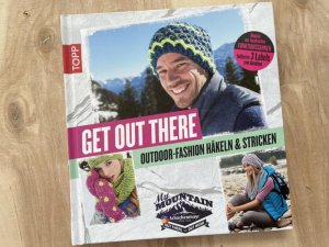 Get out there - Outdoor-Fashion häkeln und stricken