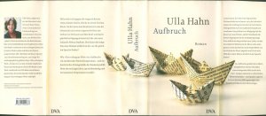 gebrauchtes Buch – Ulla Hahn – Aufbruch