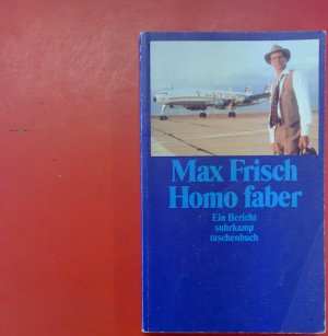 gebrauchtes Buch – Max Frisch – Homo faber - Ein Bericht - suhrkamp taschenbuch 354