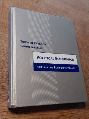 Political Economics. Explaining Economic Policy