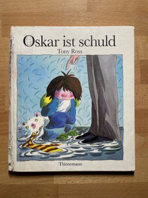 gebrauchtes Buch – Tony Ross – Oscar ist schuld