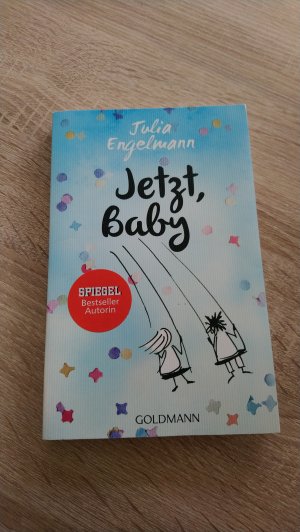 Jetzt, Baby - Neue Poetry-Slam-Texte