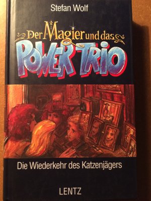 gebrauchtes Buch – Stefan Wolf – Die Wiederkehr des Katzenjägers