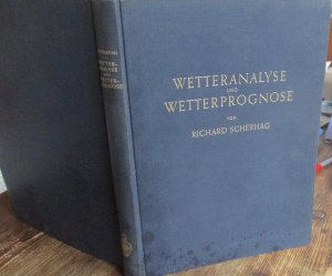 Neue Methoden der Wetteranalyse und Wetterprognose