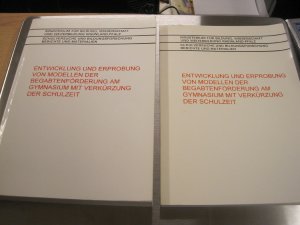 Entwicklung und Erprobung von Modellen der Begabtenförderung am Gymnasium mit Verkürzung der Schulzeit