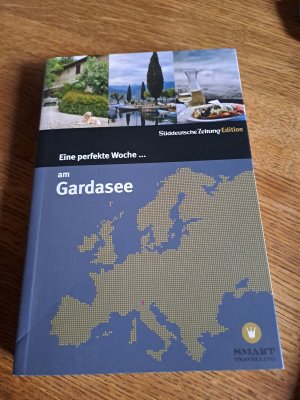 gebrauchtes Buch – Eine perfekte Woche... am Gardasee