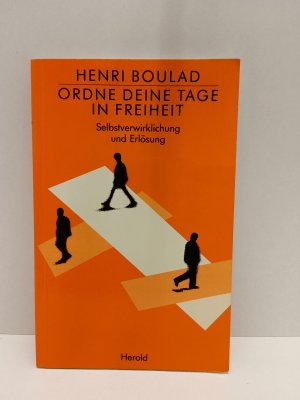 gebrauchtes Buch – Henri Boulad – Ordne deine Tage in Freiheit