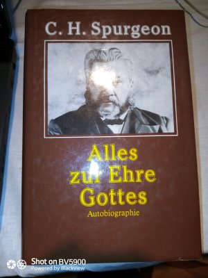 gebrauchtes Buch – Spurgeon, Charles H – Alles zur Ehre Gottes