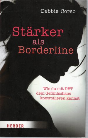 gebrauchtes Buch – Debbie Corso – Stärker als Borderline