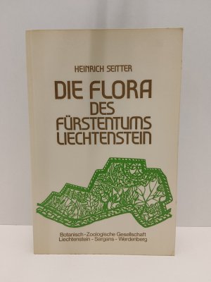 Die Flora des Fürstentums Liechtenstein