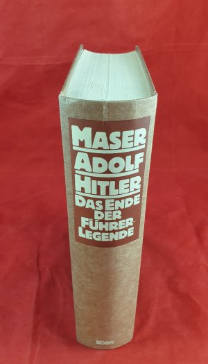 Adolf Hitler. Das Ende der Führer-Legende