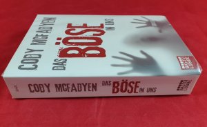 gebrauchtes Buch – Cody McFadyen – Das Böse in uns / Smoky Barrett Bd. 3