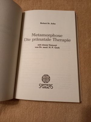 gebrauchtes Buch – Saint John – Metamorphose - Die pränatale Therapie