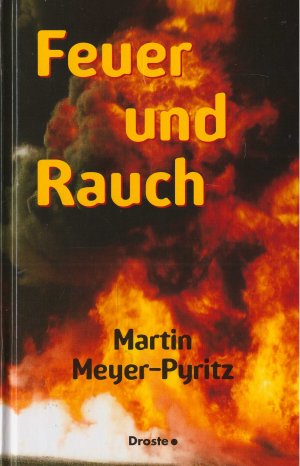 Feuer und Rauch