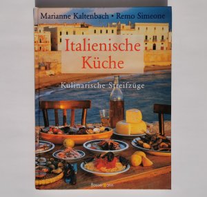 gebrauchtes Buch – Marianne Kaltenbach / Remo Simeone – Italienische Küche