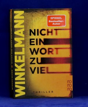 gebrauchtes Buch – Andrea Winkelmann – Nicht ein Wort zu viel - Thriller