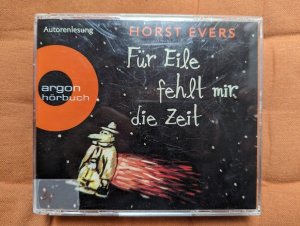 gebrauchtes Hörbuch – Horst Evers – Für Eile fehlt mir die Zeit