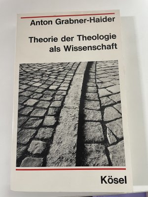 Theorie der Theologie als Wissenschaft