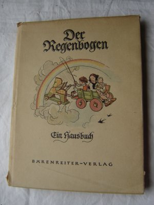 antiquarisches Buch – Margarete Wagner – Der Regenbogen Ein Hausbuch