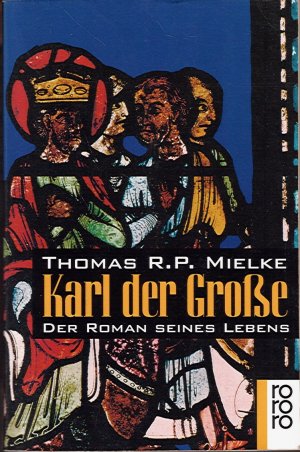 gebrauchtes Buch – Mielke, Thomas R – Karl der Große