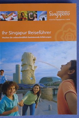 gebrauchtes Buch – Ihr Singapur Reiseführer - Machen Sie unbeschreiblich faszinierende Erfahrungen