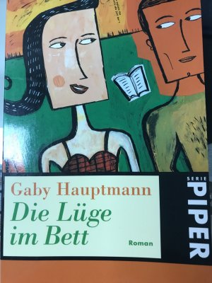 gebrauchtes Buch – Gaby Hauptmann – Die Lüge im Bett