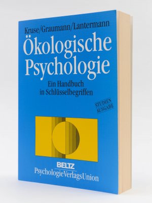 Ökologische Psychologie. Ein Handbuch in Schlüsselbegriffen (Umweltpsychologie in Forschung und Praxis). Studienausgabe