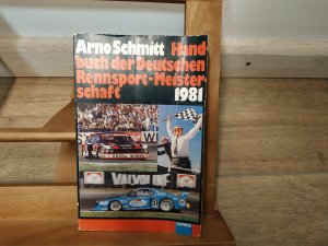 Handbuch der Deutschen Rennsport-Meisterschaft 1981 - ## GEPFLEGTES EXEMPLAR # ABSOLUTE RARITÄT!! ## - * Mit zahlreichen Abbildungen/Aufnahmen * - .....