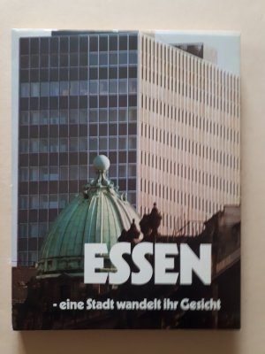 ESSEN - eine Stadt wandelt ihr Gesicht