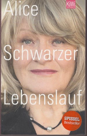 gebrauchtes Buch – Alice Schwarzer – Lebenslauf