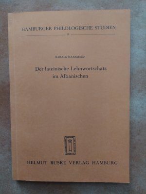 gebrauchtes Buch – Harald Haarmann – Der lateinische Lehnwortschatz im Albanischen