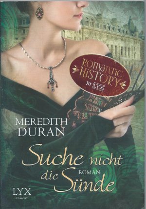 gebrauchtes Buch – Meredith Duran – Suche nicht die Sünde